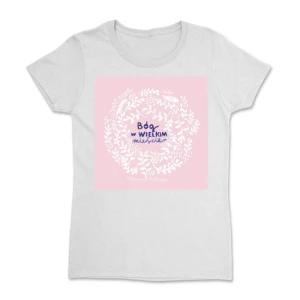 KOSZULKA "BÓG W WIELKIM MIEŚCIE"